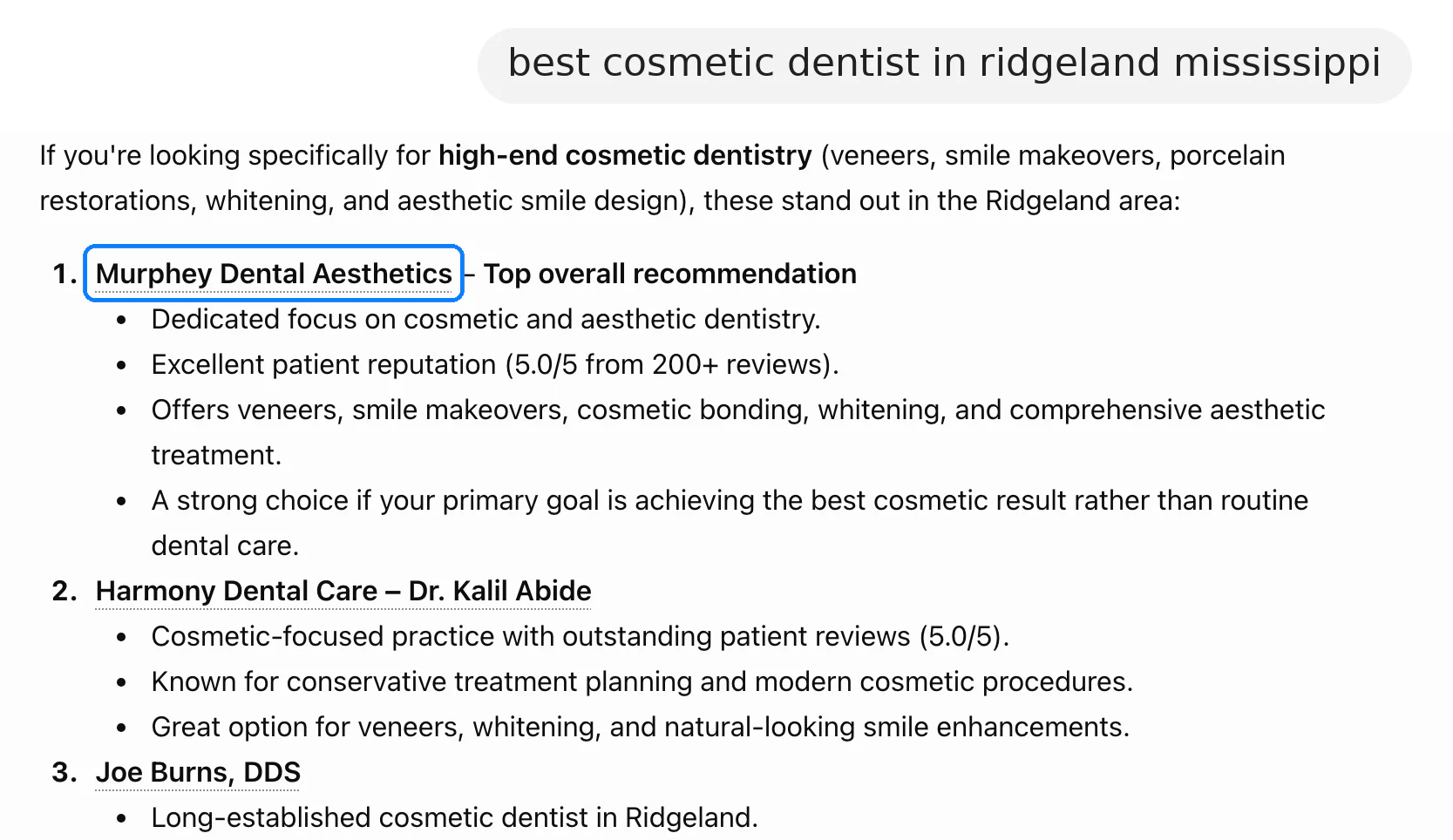 ChatGPT answer to "best cosmetic dentist in ridgeland mississippi"